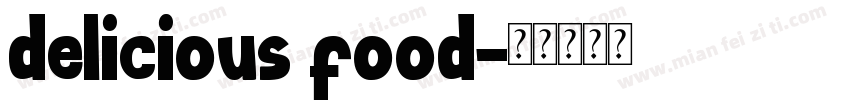 delicious food字体转换